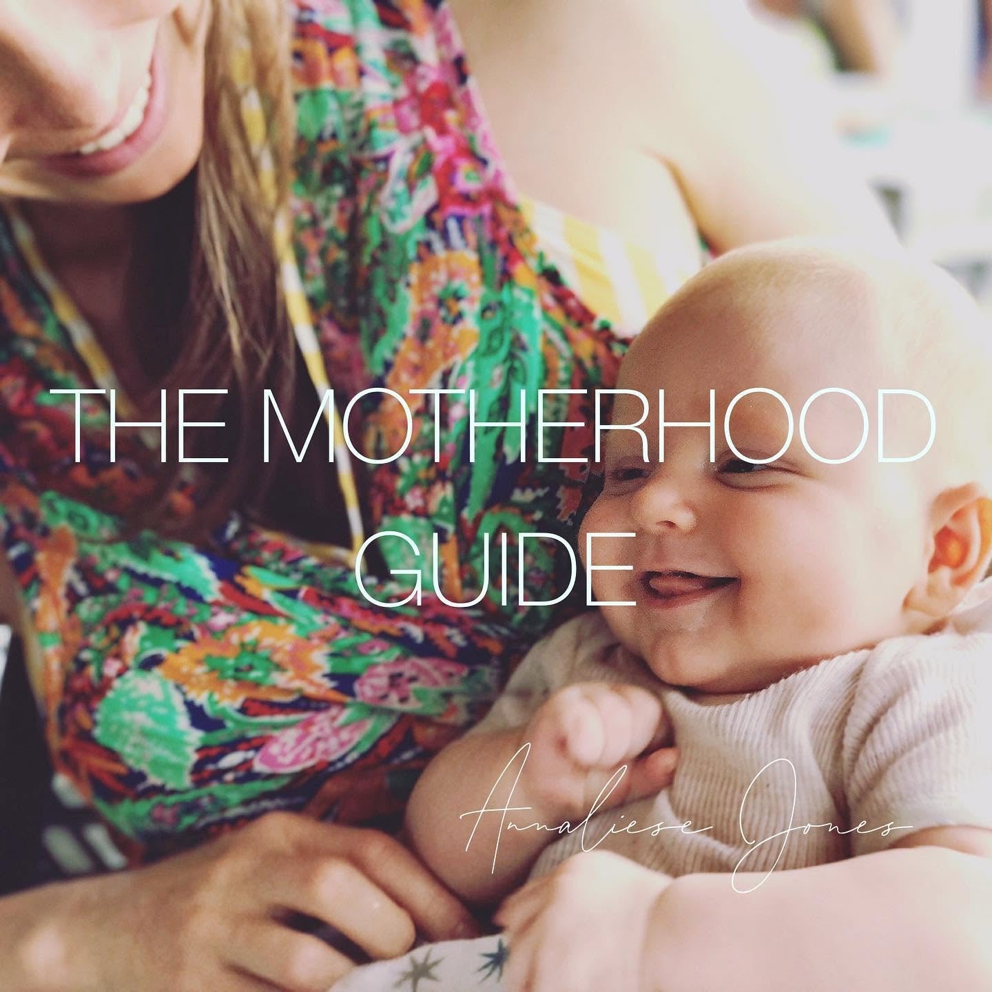 The Motherhood Guide